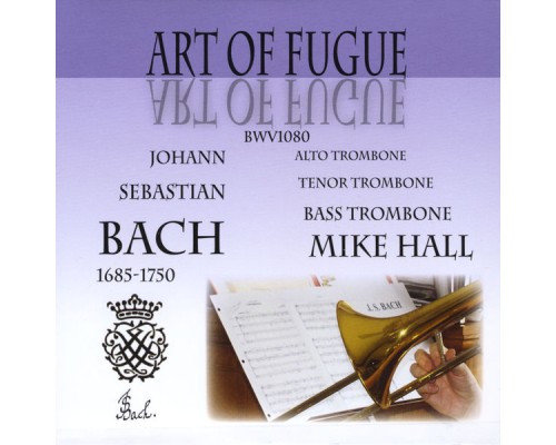 Mike Hall - Art of Fugue