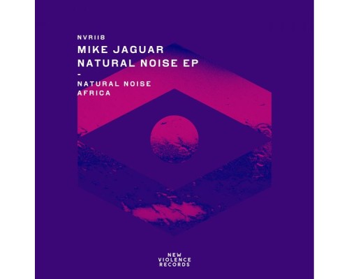 Mike Jaguar - Natural Noise