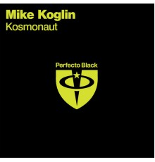Mike Koglin - Kosmonaut