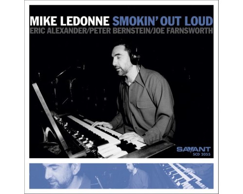 Mike LeDonne - Smokin' out Loud