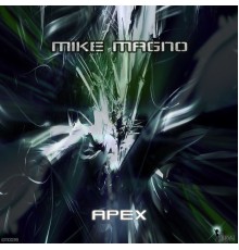 Mike Magno - Apex