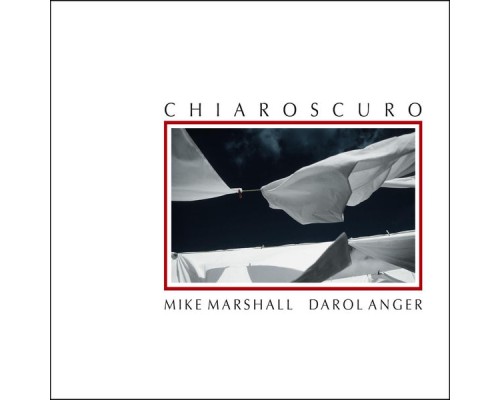 Mike Marshall & Darol Anger - Chiaroscuro