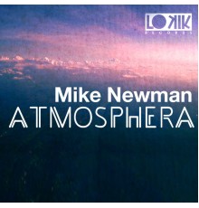 Mike Newman - Atmosphera