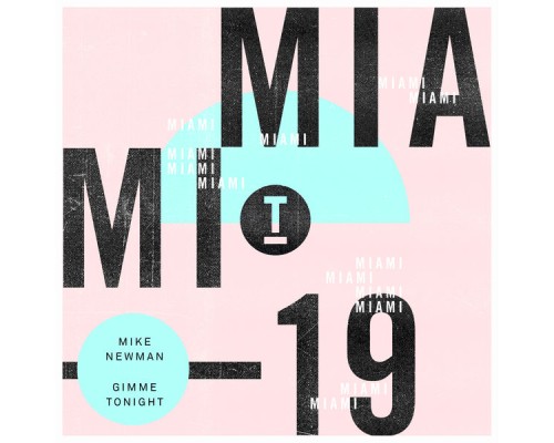 Mike Newman - Gimme Tonight