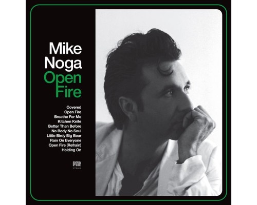 Mike Noga - Open Fire