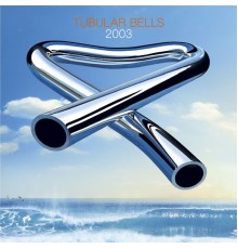 Mike Oldfield - Tubular Bells 2003