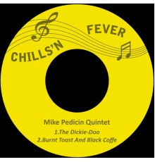 Mike Pedicin Quintet - The Dickie-Doo