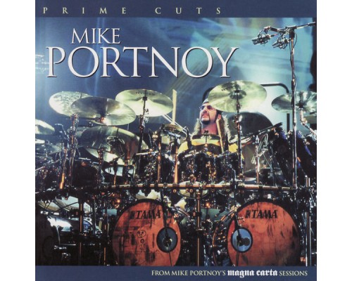 Mike Portnoy - Prime Cuts