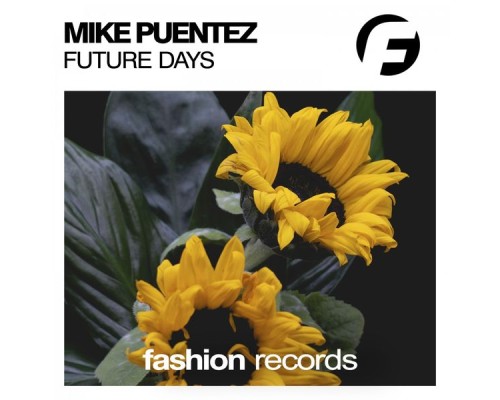 Mike Puentez - Future Days