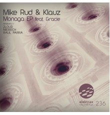 Mike Rud, Klauz - Monaga EP