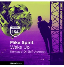 Mike Spirit - Wake Up