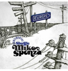 Mike Sponza - Continental Shuffle