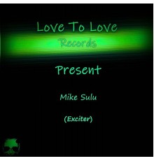 Mike Sulu - Exciter