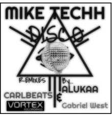 Mike Techh - Disco