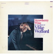 Mike Wofford - Strawberry Wine