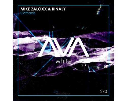 Mike Zaloxx & Rinaly - Catharsis