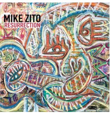 Mike Zito - Resurrection