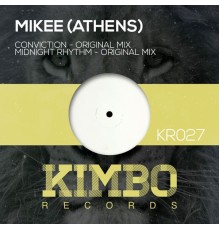 Mikee (Athens) - Conviction (Original Mix)