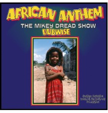 Mikey Dread - African Anthem (Dub / Instrumental Reggae Music)