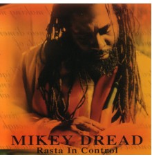 Mikey Dread - Rasta In Control