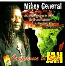 Mikey General - Confidence In Self