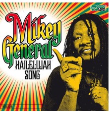 Mikey General - Hailelujah Song