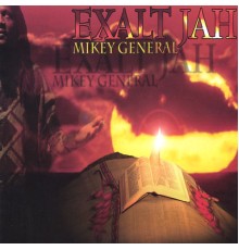 Mikey General - Exalt Jah