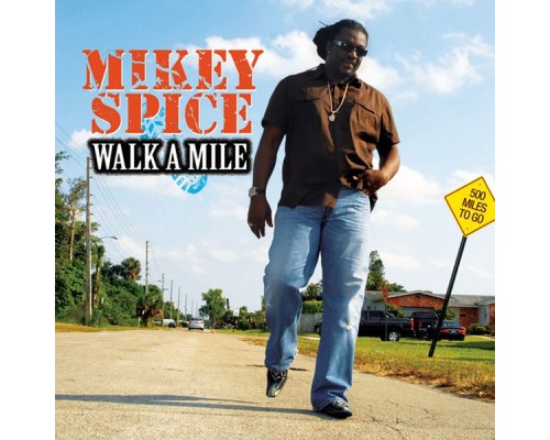 Mikey Spice - Walk A Mile