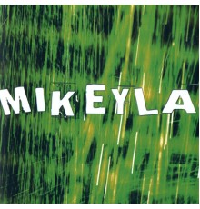 Mikeyla - Mikeyla