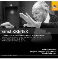 Mikhail Korzhev - Kenneth Woods - Krenek : Complete Piano Concertos, Vol. 1