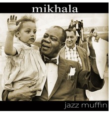 Mikhala Iversen - Jazz Muffin