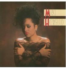 Miki Howard - Miki Howard