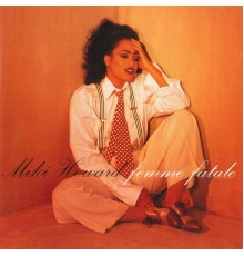 Miki Howard - Femme Fatale