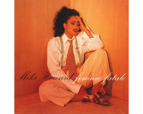 Miki Howard - Femme Fatale