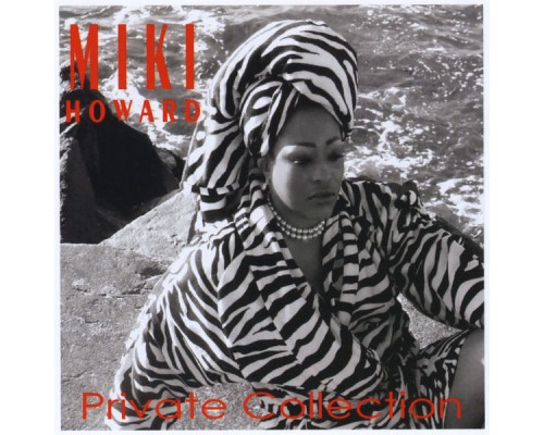 Miki Howard - Private Collection