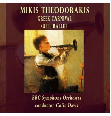Mikis Theodorakis - Suite Ballet Greek Carnival