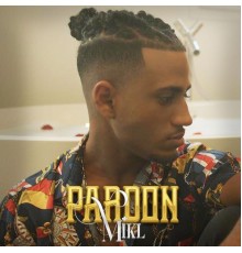 Mikl - Pardon