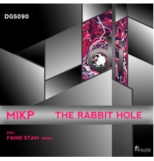 Mikp - The Rabbit Hole