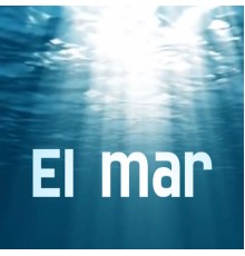 Miky Gonzalez - El Mar