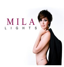 Mila - Lights