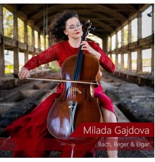 Milada Gajdova - Bach, Reger & Elgar