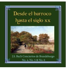 Milan Munclinger, Ars Revivida Ensemble - Desde el barroco hasta el siglo XX, J.S. Bach Conciertos de Brandeburgo No. 4, No. 5 & No. 6