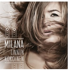 Milana - Linnun kokoinen