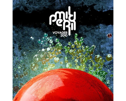 Mild Peril - Voyager 2010