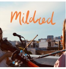 Mildred - Mildred