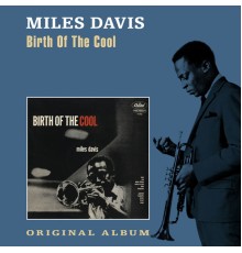 Miles Davis - Birth of Cool