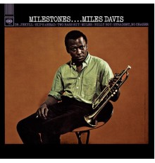 Miles Davis - Milestones