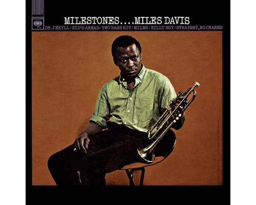 Miles Davis - Milestones