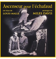 Miles Davis - Ascenseur pour l'echafaud