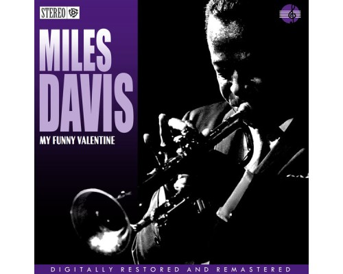 Miles Davis - My Funny Valentine